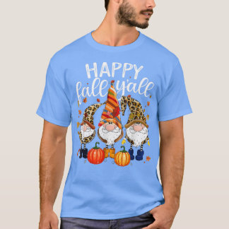 Happy Herfst Yall Pumpkin Gnomes Herfst herfst Tha T-shirt