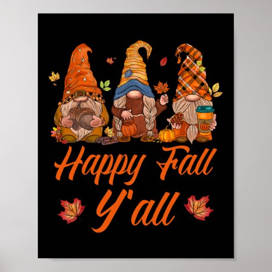 Happy Herfst Y'all Pumpkin Spice Herfst herfst Gno Poster (Voorkant)