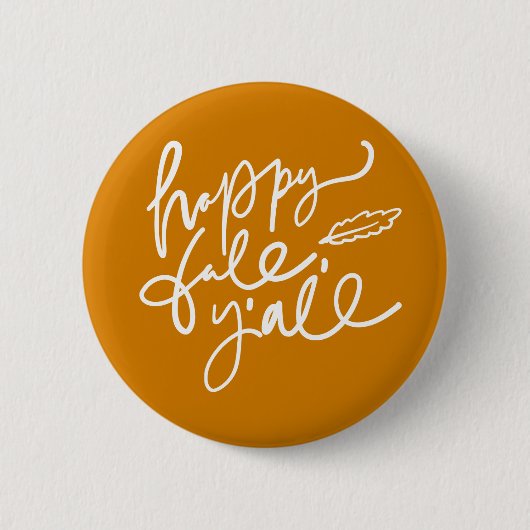Happy Herfst Y'all Ronde Button 5,7 Cm (Voorkant)