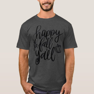 Happy Herfst Yall T-shirt