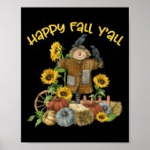 Happy Herfst Y'all vogelverschrikker Thanksgiving Poster (Voorkant)