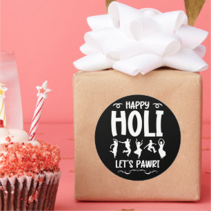 Happy Holi Let's Pawri Hindu Holi Festival Cadeaus Ronde Sticker