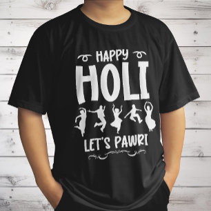 Happy Holi Let's Pawri Hindu Holi Festival Cadeaus T-shirt