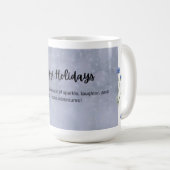 Happy Holidays Mug : Levez une Coupe aux Vacances! (Devant droit)