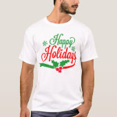 Happy Holiday's" T-shirt (Voorkant)