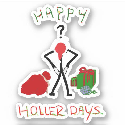 Happy Hollerdays 2 - brak voor Kerstmis. Sticker (Voorkant)