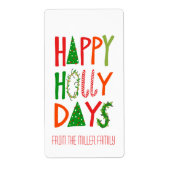 HAPPY HOLLY DAYS Holiday Xmas Kerstmis CUSTOM Etiket (Voorkant)