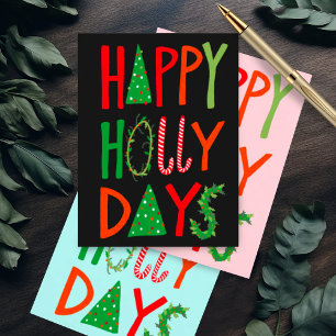 HAPPY HOLLY DAYS Sweet Holiday Xmas Kerstmis Briefkaart