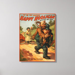 Happy Hooligan "Het is om te lachen" Poster theate Canvas Afdruk
