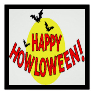 "HAPPY HOWLOWEEN" BATS PERFECT POSTER