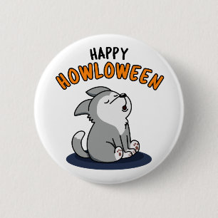 Happy Howloween Funny Puppy Dog Pun Ronde Button 5,7 Cm