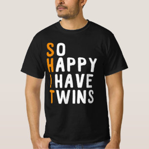Happy I Have Twins T-shirt