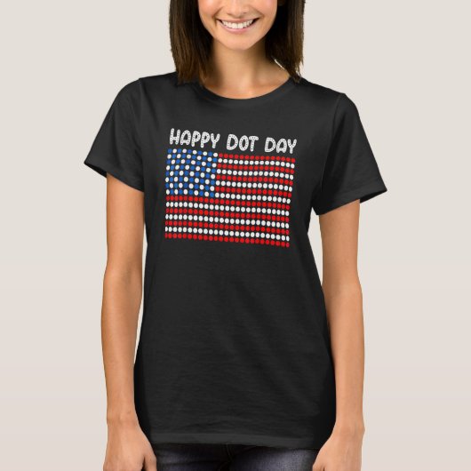 Happy International Dot Day 2022 US Flag Polka Dot T-shirt (Voorkant)
