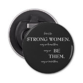 Happy International Women's Day T-Shirt Wooden Box Button Flesopener (Voorkant)