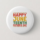 Happy JuneTeenth Vaderdag Black History-maand Ronde Button 5,7 Cm (Voorkant)