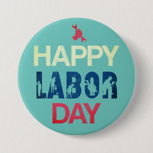 Happy Labor Day in rood wit blauw Ronde Button 7,6 Cm