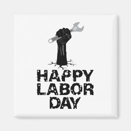 Happy Labour Day Magneet