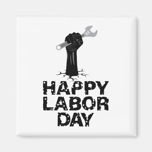 Happy Labour Day Magneet (Voorkant)