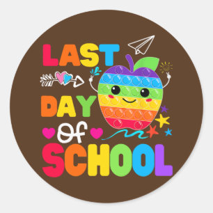 Happy Last Day of School Teacher Student Ronde Sticker