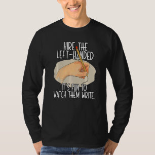 Happy Left Handers Day Links Quotes Links Handed T-shirt