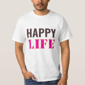 Happy life t-shirt (Devant)