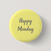 Happy Maandag op gele achtergrond Ronde Button 3,2 Cm (Voorkant)