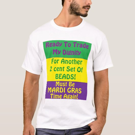 HAPPY MARDI GRAS T-SHIRT (Voorkant)