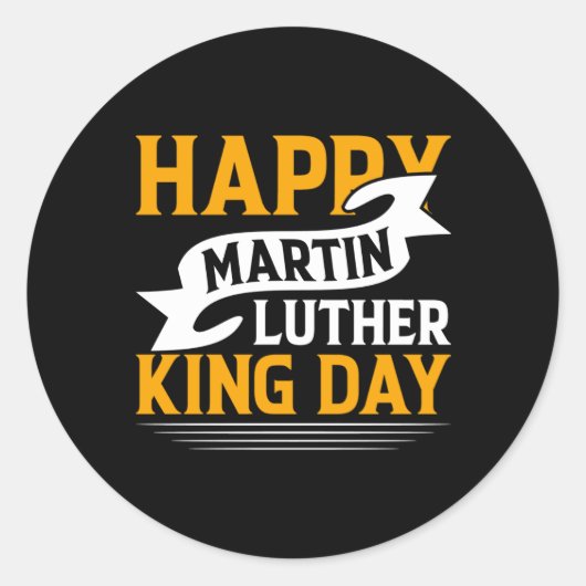 Happy Martin Luther King Day Sticker (Voorkant)