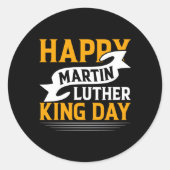 Happy Martin Luther King Sticker (Devant)