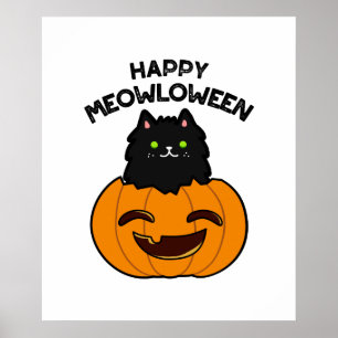 Happy Meowloween Funny Halloween Black Cat Pun Poster
