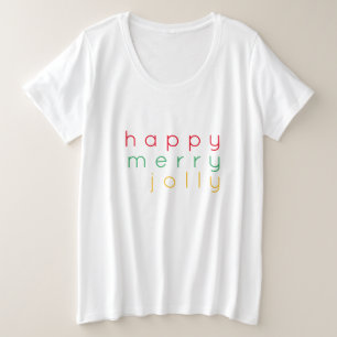 HAPPY MERRY JOLLY Vrouwen Plus Size T-shirt