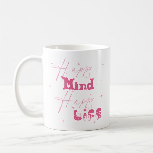Happy Mind Happy Life mignonne Mug (Gauche)