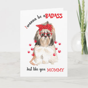Happy Moederdag Badass van Shih Tsu Dog Kaart