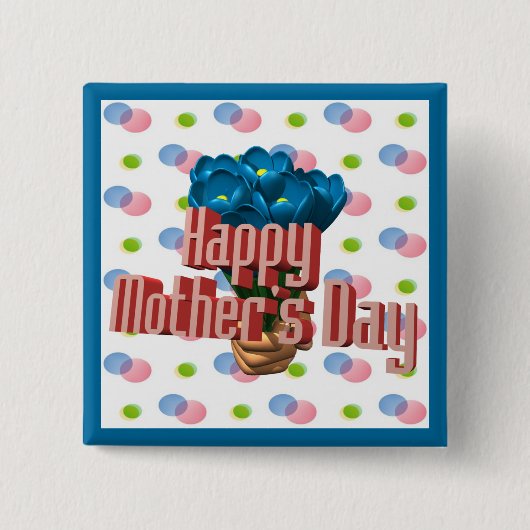 Happy Moederdag Buttonnen Vierkante Button 5,1 Cm (Voorkant)