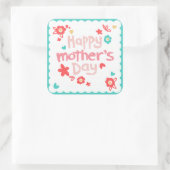 Happy Moederdag Flowers Vierkante Sticker (Tas)