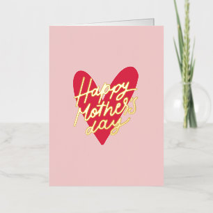 Happy Moederdag Modern Handlettering Heart Folie Wenskaart