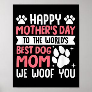 Happy Moederdag naar de wereld beste hond mama Poster