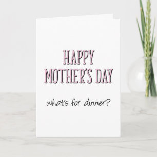 Happy Moederdag, wat is er voor diner, grappig Kaart