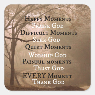 Happy Moments Phoogt God Quote Vierkante Sticker