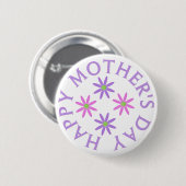 Happy Mothers Day Button (Voorkant /achterkant)