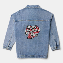 Happy Mothers Day Denim Jacket