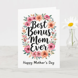 Happy Mothers Day naar de beste Bonus Mom Bloemen Kaart