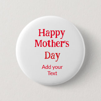 Happy mother's day red add text simple minimal mom ronde button 5,7 cm