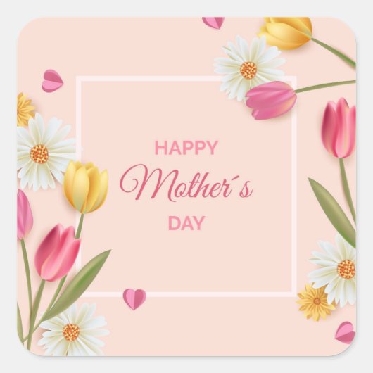 Happy Mothers Day Vierkante Sticker (Voorkant)
