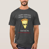 Happy National Cheese Pizza Day 5e T-Sh T-shirt (Voorkant)