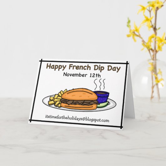 Happy National French Dip Day - November 12th Kaart (Gele Bloem)