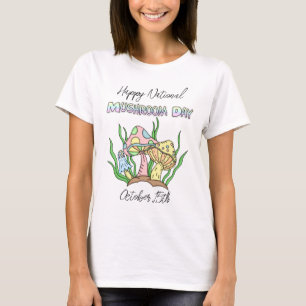 Happy National Mushroom Day 15 oktober T-shirt