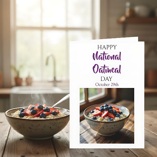 Happy National Oatmeal Day | October 29th Kaart
