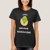 Happy National Pistachio Day 2 T-shirt (Voorkant)