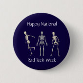 Happy National Rad Tech Week Ronde Button 5,7 Cm (Voorkant)